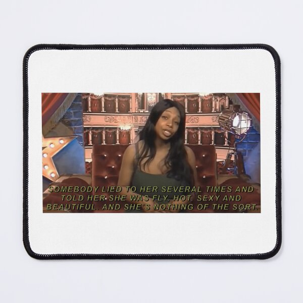 Item preview, "somebody lied to her several times" tiffany pollard designed and sold by lilsammi.