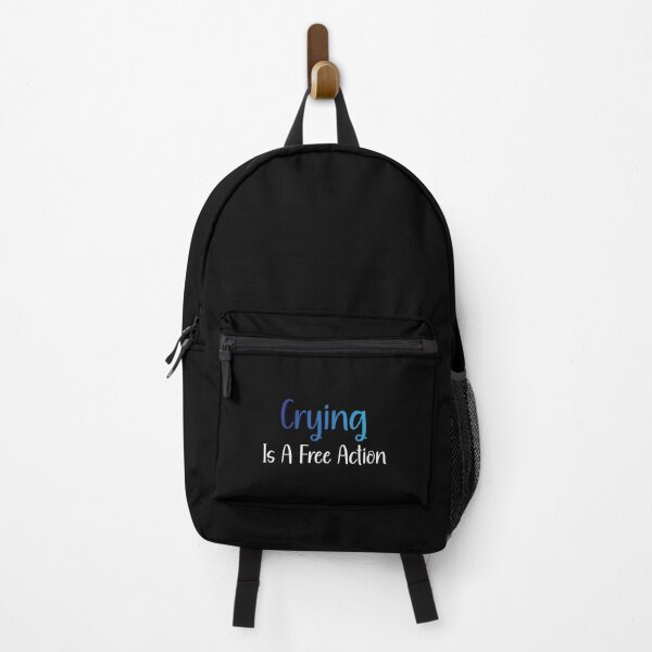 Item preview, CRYING IS A FREE ACTION designed and sold by BrightShaw.