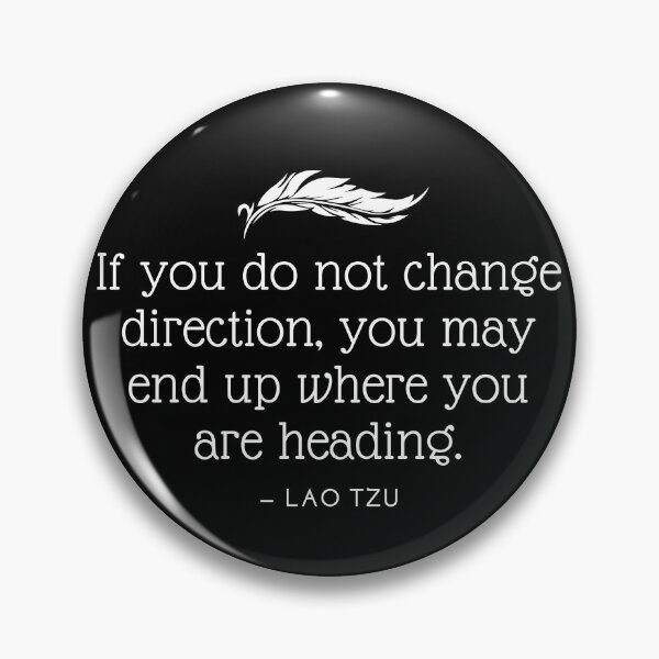 Item preview, Lao Tzu Change Direction designed and sold by NRealm.