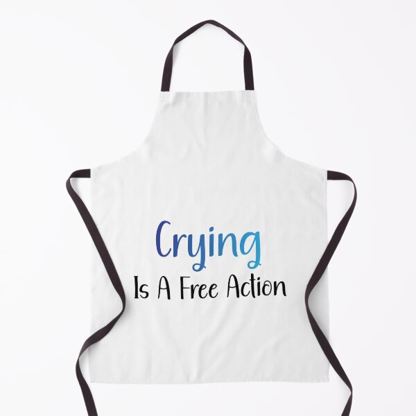 Item preview, CRYING IS A FREE ACTION designed and sold by BrightShaw.