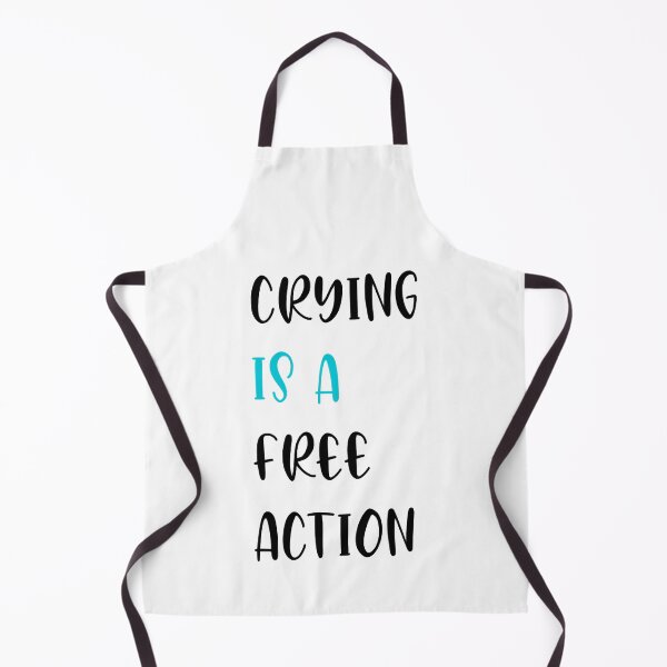 Item preview, CRYING IS A FREE ACTION designed and sold by BrightShaw.