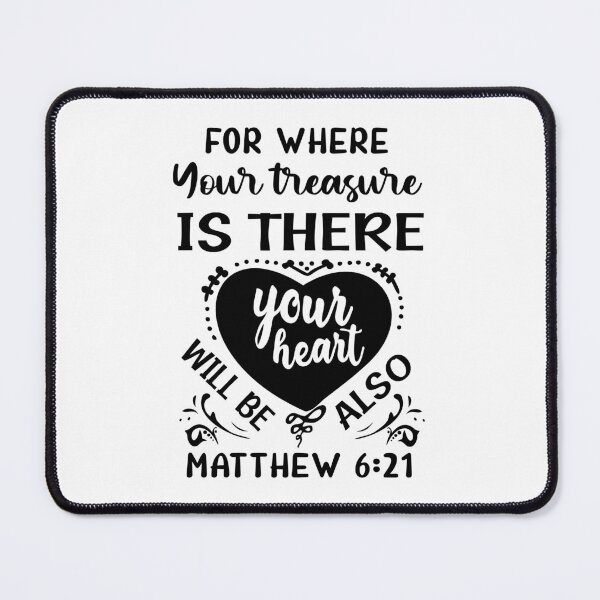 Item preview, Where Your Treasure Is There Your Heart Will Be Also | Bible Verse | Christian Faith designed and sold by NobleForte.