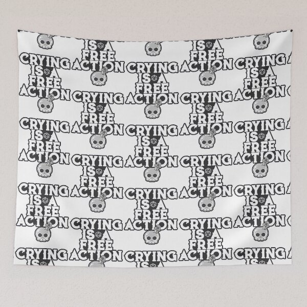 Item preview, CRYING IS A FREE ACTION designed and sold by BrightShaw.