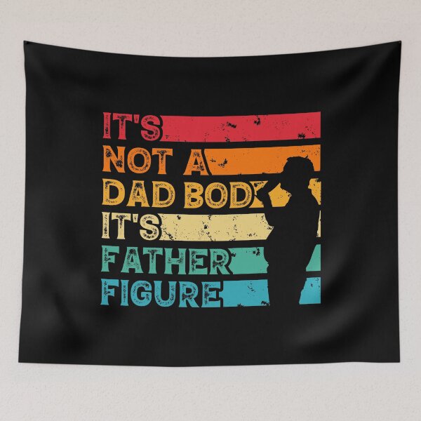 Item preview, It's Not a Dad Bod It's Father Figure designed and sold by elkadiri.
