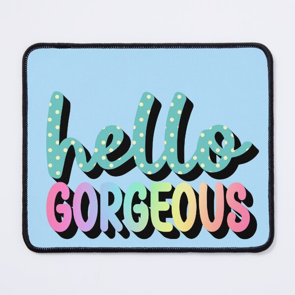 Item preview, Hello Gorgeous 8 - Quote in Script Calligraphy Typography designed and sold by Cawaiico.