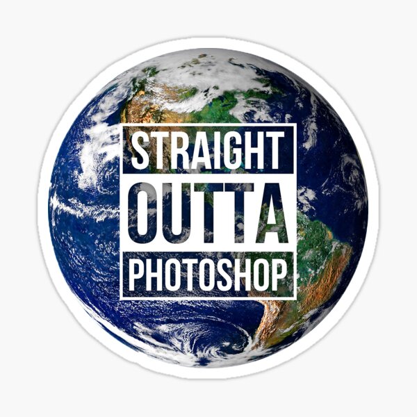 Staight outta photoshop Sticker