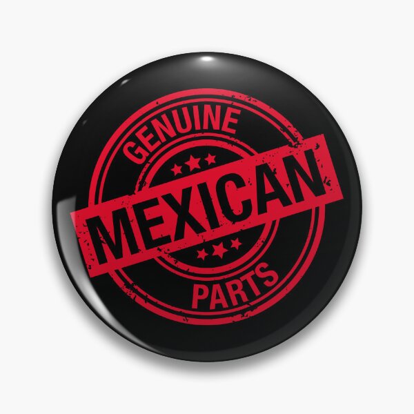 Item preview, Genuine Mexican Parts designed and sold by LatinoPower.