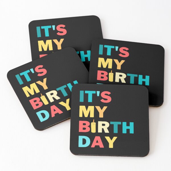 Item preview, It's My Birthday - Quote designed and sold by SemDesigns1.