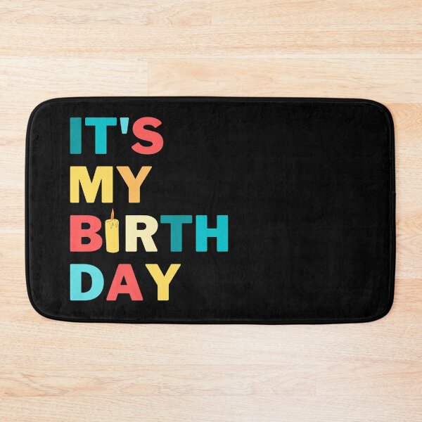 Item preview, It's My Birthday - Quote designed and sold by SemDesigns1.