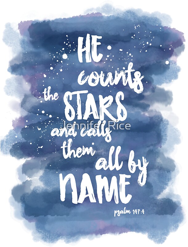 he counts the stars one and all he counts the stars one and all