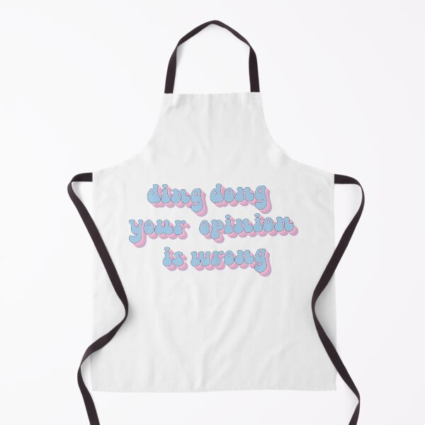 Item preview, ding dong your opinion is wrong designed and sold by AdelDa19.