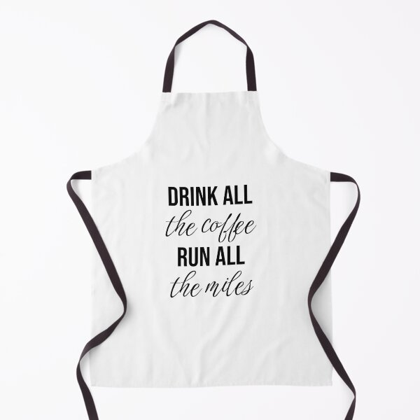Item preview, Drink all the coffee, run all the miles (mental running quotes) designed and sold by Minimalist Quotes and Sayings.