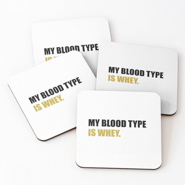 Item preview, My blood type is whey protein designed and sold by Ashtreemeadow.