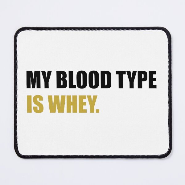 Item preview, My blood type is whey protein designed and sold by Ashtreemeadow.