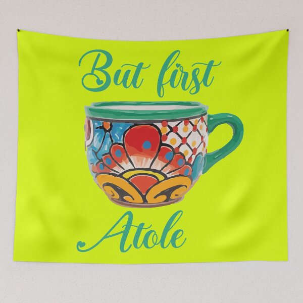 Item preview, But first atole mexican coffee mug funny saying breakfast cafecito y pan dulce mexican pride designed and sold by T-Mex.