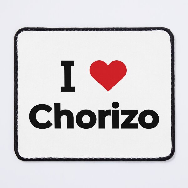 Item preview, I love Chorizo designed and sold by Moyanana.