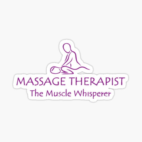 Massage Therapist Is A Muscle Whisperer Sticker For Sale By Abcdwaki Redbubble 8806