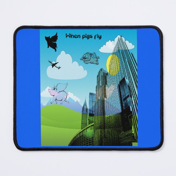 Item preview, Idiom: When pigs fly designed and sold by mturns57.