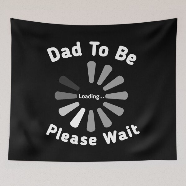 Item preview, Dad To Be Loading Please Wait Funny Fathers Day Gift  designed and sold by Tema EL.