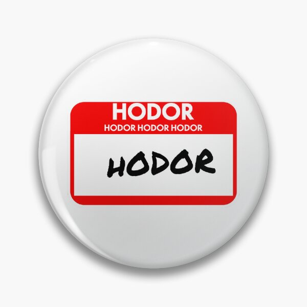 Item preview, Hello, My Name is Hodor designed and sold by PiperDownTees.