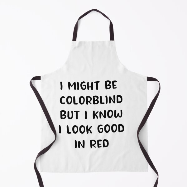 Item preview, i might be colorblind but i know i look good in red designed and sold by POPLIN ⭐ ⭐ ⭐ ⭐ ⭐.