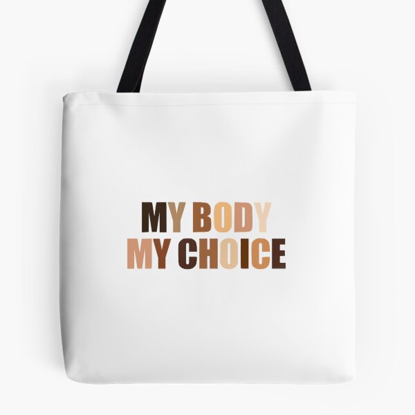 Item preview, my body my choice - pro life designed and sold by KJ Juliet.