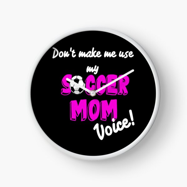Item preview, No me hagas usar la voz de mi mamá de fútbol Camiseta clásica designed and sold by debbieeileenrzp.