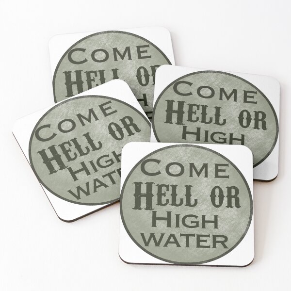 Item preview, Hell or high water designed and sold by SaintsPlace.