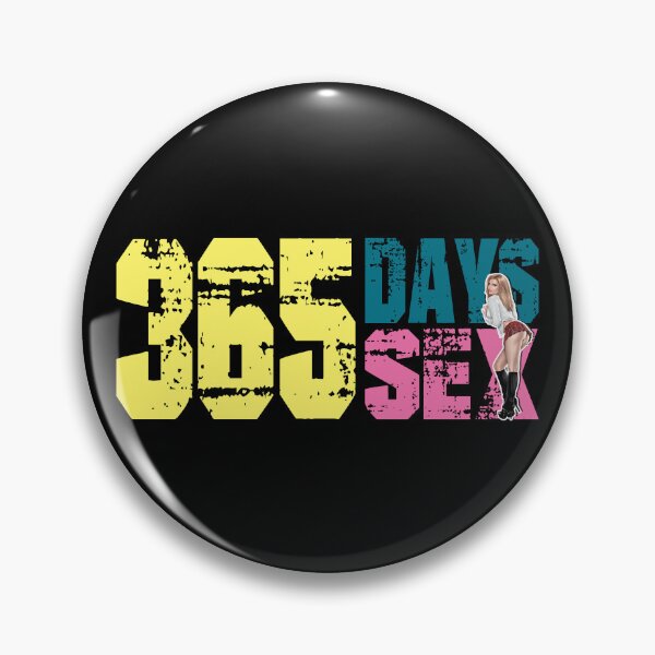 Artikelvorschau, 365 Tage, 365 Sex, (B) entworfen und verkauft von Vaccine159.