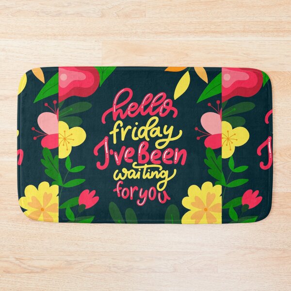 Item preview, Hello Friday, I've Been Waiting for You: designed and sold by pqrstshirts.