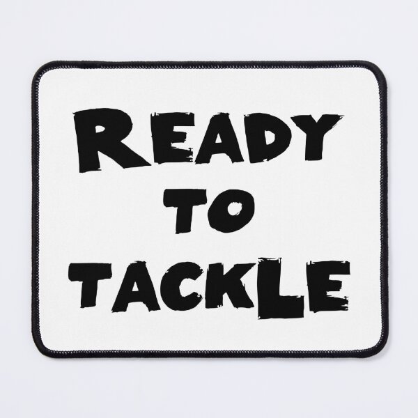 Item preview, Ready to Tackle Text Monochrome White designed and sold by Meepuruproject.