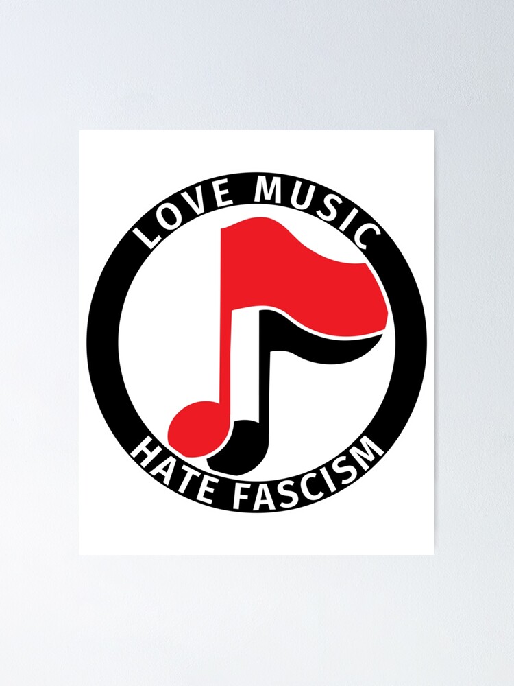"Antifa Logo Love Music Hate Fascism" Poster for Sale by SofiaPape Redbubble