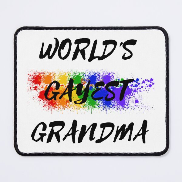 Item preview, World's Gayest Grandma designed and sold by LuckyKermit.