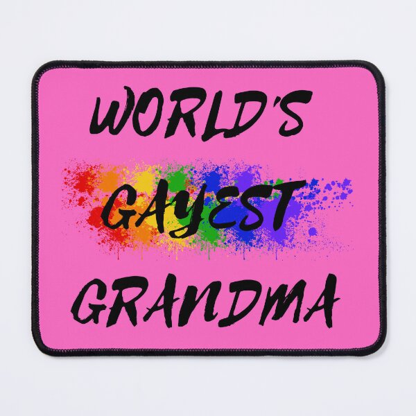Item preview, World's Gayest Grandma Gay Grandmother Pride In Pink designed and sold by LuckyKermit.