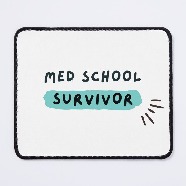 Item preview, Med school survivor designed and sold by Medisigne.