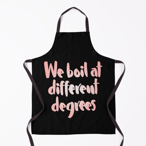 Item preview, We boil at different degrees v.3 designed and sold by x1brett.
