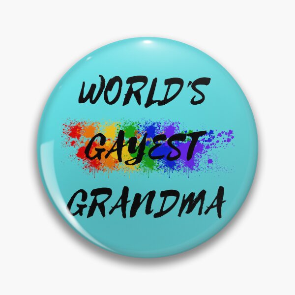 Item preview, World's Gayest Grandma Gay Grandmother Pride In Cyan designed and sold by LuckyKermit.