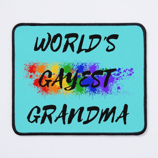 Item preview, World's Gayest Grandma Gay Grandmother Pride In Cyan designed and sold by LuckyKermit.