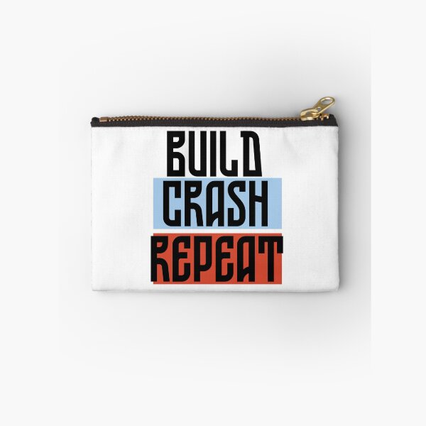 Item preview, Build Crash Repeat designed and sold by Oreo2020 Creations.