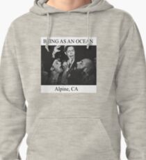 being as an ocean edit Pullover Hoodie