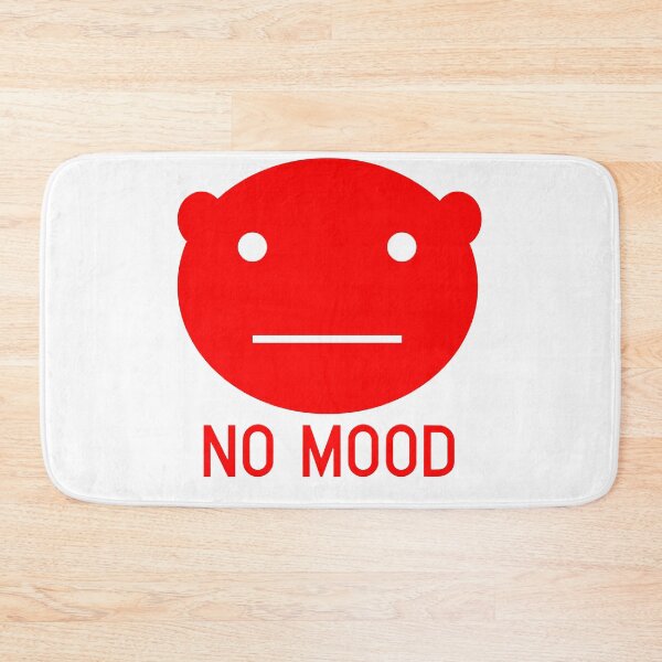 Item preview, No Mood designed and sold by Brother03.
