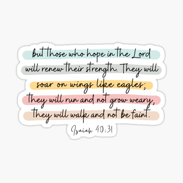 Isaiah 40:31 NIV Sticker