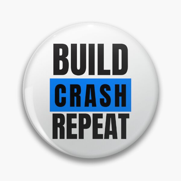 Item preview, Build Crash Repeat designed and sold by Oreo2020 Creations.