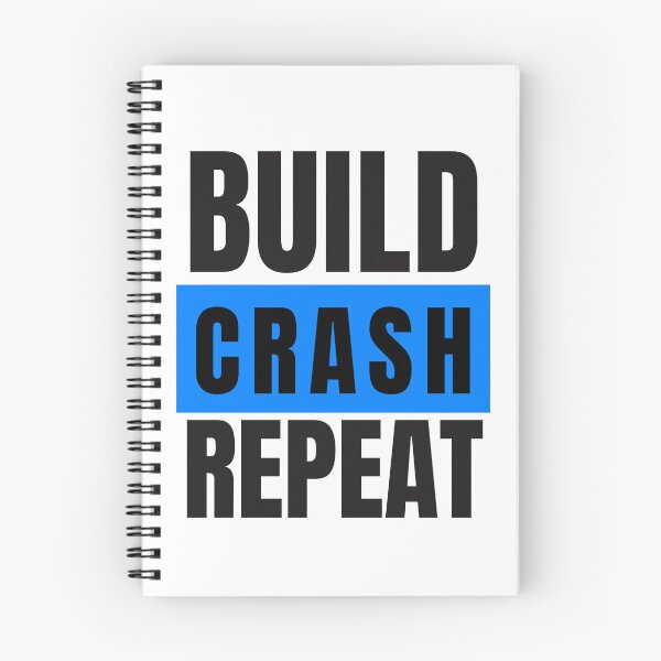 Item preview, Build Crash Repeat designed and sold by Oreo2020 Creations.