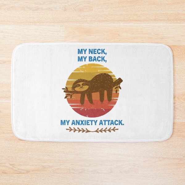 Item preview, My Neck My Back My Anxiety Attack designed and sold by Zakaria-4.