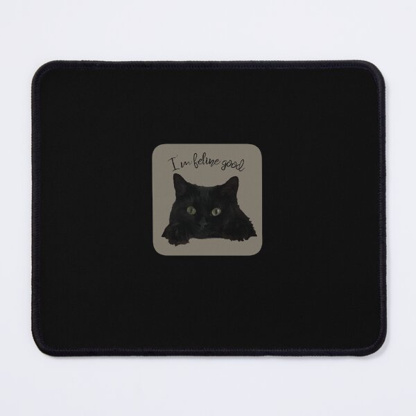 Item preview, I'm feline good Black Cat designed and sold by SpinnySnails.