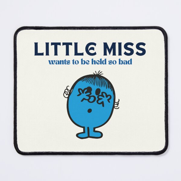 Item preview, "Little miss wants to be held so bad" meme little miss funny tshirts aesthetic designed and sold by estheticianart.