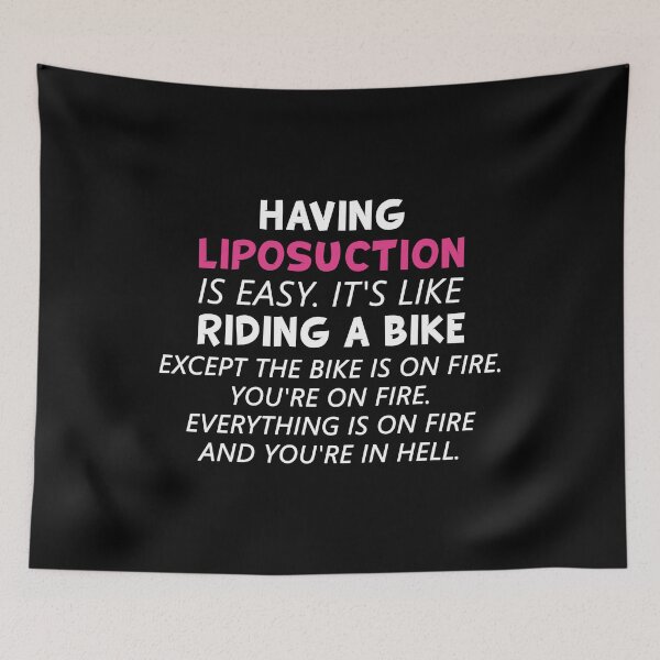 Item preview, Having A Liposuction Is Easy. It's Like Riding A Bike designed and sold by T-shirt For You.