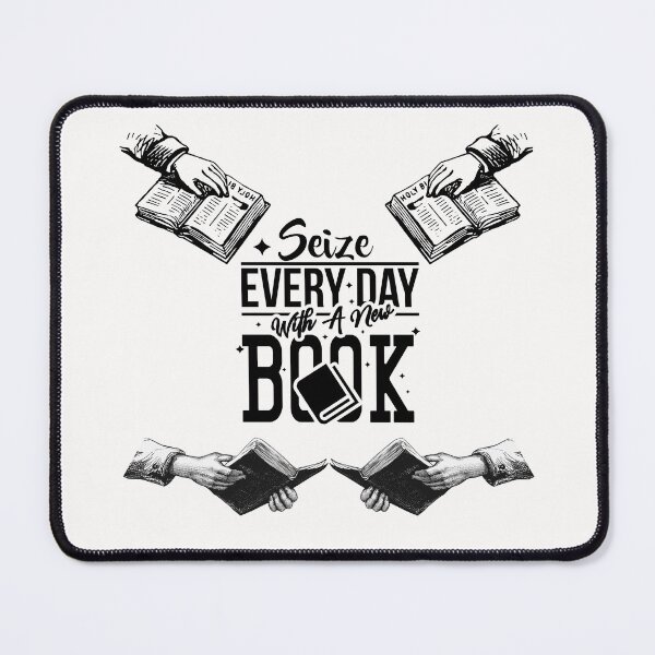 Item preview, Seize Every Day With A New Book  - Quote designed and sold by ArtOfStars.