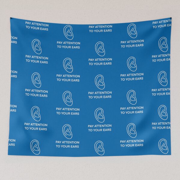 Item preview, Pay Attention To Your Ears designed and sold by NeighbourlyPod.